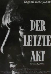 LETZTE AKT, DER