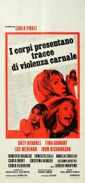 CORPI PRESENTANO TRACCE DI VIOLENZA CARNALE, I